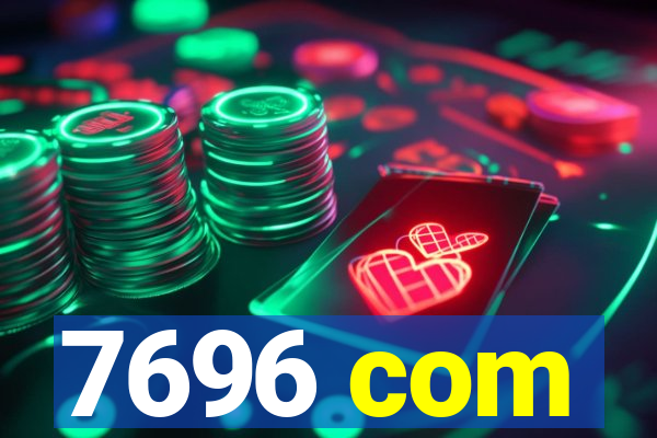 7696 com
